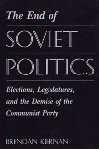 The End Of Soviet Politics