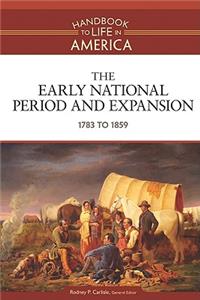 The Early National Period and Expansion