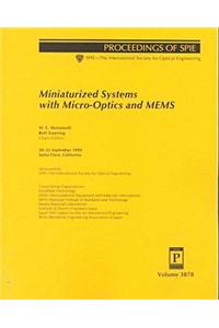 Miniaturized Systems With Micro-Optics and Mems-
