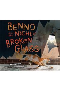 Benno and the Night of Broken Glass