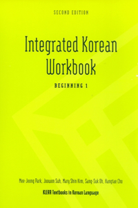 Integrated Korean: Beginning Level 1 Workbook