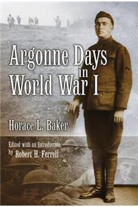 Argonne Days in World War I