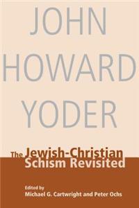 The Jewish-Christian Schism