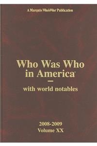 Who Was Who in America, Volume XX: With World Notables