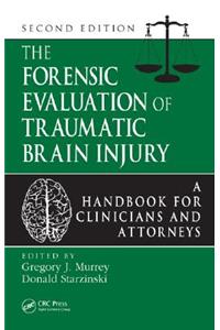 Forensic Evaluation of Traumatic Brain Injury