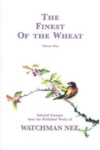 Finest of the Wheat Volume 1