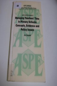 Managing Teachers' Time in Primary Schools