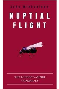 Nuptial Flight