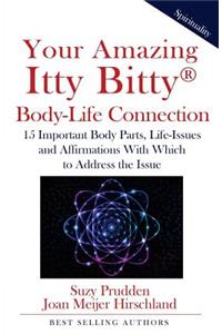 Your Amazing Itty Bitty Body-Life Connection Book