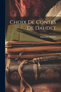 Choix de Contes de Daudet