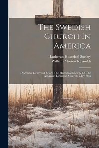 The Swedish Church In America