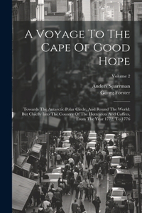 Voyage To The Cape Of Good Hope