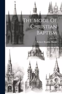 Mode Of Christian Baptism