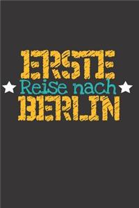 Erste Reise nach Berlin