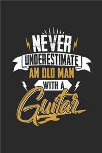 Never Underestimate An Old Man With A Guitar