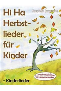 Hi Ha Herbstlieder für Kinder - Kinderlieder