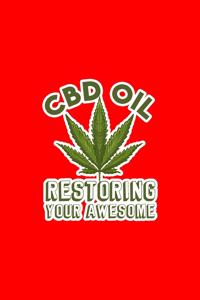 CBD Oil Restoring Your Awesome