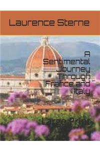 A Sentimental Journey Through France and Italy