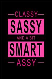 Classy Sassy And A Bit Smart Assy