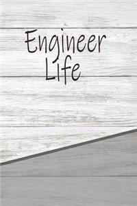 Engineer Life