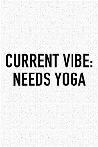 Current Vibe