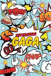 Superhero Gaga Journal