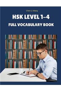 Hsk Level 1-4 Full Vocabulary Book