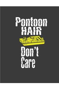 Pontoon Hair Don't Care