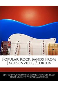 Popular Rock Bands from Jacksonville, Florida