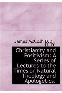 Christianity and Positivism