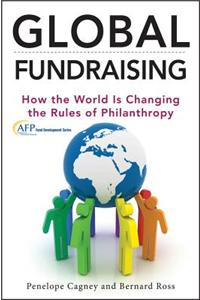 Global Fundraising – How the World Is Changing the  Rules of Philanthropy