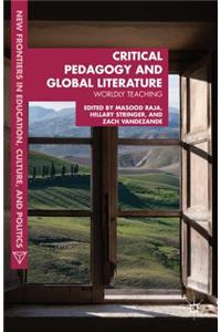 Critical Pedagogy and Global Literature