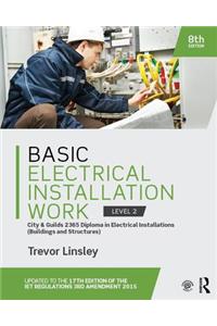 Basic Electrical Installation Work 2365 Edition, 8th ed