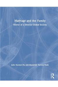 Marriage and the Family