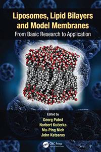 Liposomes, Lipid Bilayers and Model Membranes