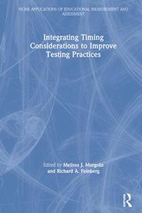 Integrating Timing Considerations to Improve Testing Practices