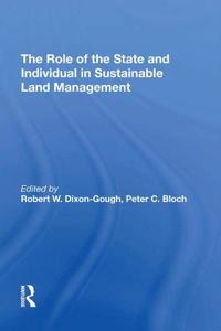 Role of the State and Individual in Sustainable Land Management