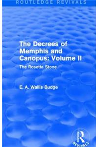 The Decrees of Memphis and Canopus: Vol. II (Routledge Revivals)