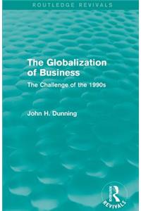 Globalization of Business (Routledge Revivals)