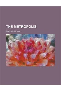 The Metropolis