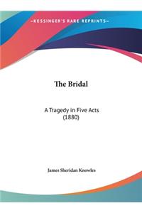 The Bridal