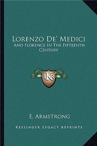 Lorenzo De' Medici