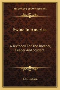 Swine in America