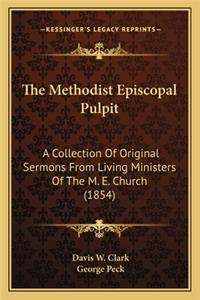 The Methodist Episcopal Pulpit