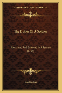 The Duties Of A Soldier