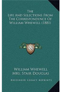 Life And Selections From The Correspondence Of William Whewell (1881)