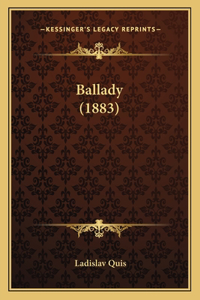 Ballady (1883)