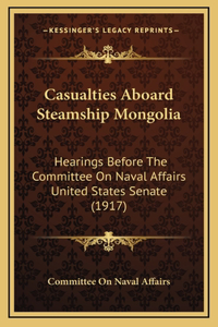 Casualties Aboard Steamship Mongolia