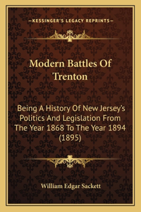 Modern Battles Of Trenton