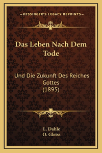Das Leben Nach Dem Tode